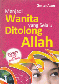 Image of Menjadi Wanita yang Selalu Ditolong Allah